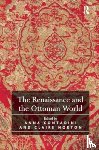  - The Renaissance and the Ottoman World