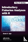 Ogle, Derek H. - Introductory Fisheries Analyses with R