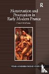 McClive, Cathy - Menstruation and Procreation in Early Modern France