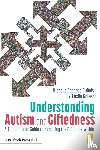 DuBois, Michelle Pacheco, Gaiser, Leslie - Understanding Autism and Giftedness