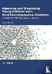 Nicoll, Neil - Assessing and Diagnosing Young Children with Neurodevelopmental Disorders