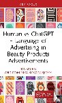 Skubis, Ida, Kolodziejczyk, Dominika - Human vs ChatGPT – Language of Advertising in Beauty Products Advertisements