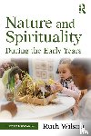 Wilson, Ruth - Nature and Spirituality During the Early Years