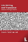  - Life Writing and Translation