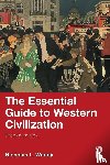 Waddy, Nicholas L. - The Essential Guide to Western Civilization