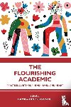  - The Flourishing Academic