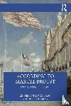  - According to Marcel Proust