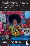 Alexander, Bryant Keith (Loyola Marymount University, Weems, Mary E. - Black Poetic Inquiry