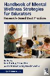  - Handbook of Mental Wellness Strategies for Educators