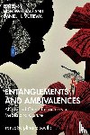  - Entanglements and Ambivalences