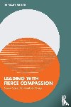 Miller, Mary - Leading with Fierce Compassion