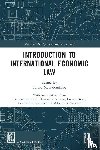  - Introduction to International Economic Law