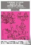  - Learning to Teach Music in the Secondary School