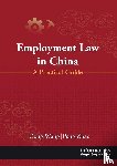Dong Wang (Barrister and solicitor in NZ), Peng Zhao - Employment Law in China