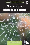  - Multispecies Information Science
