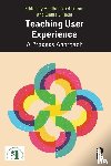  - Teaching User Experience