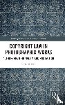 Alamri, Faisal - Copyright Law in Photographic Works