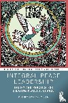 McIntyre Miller, Whitney - Integral Peace Leadership
