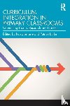  - Curriculum Integration in Primary Classrooms