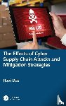 Das, Ravi (President - The Effects of Cyber Supply Chain Attacks and Mitigation Strategies