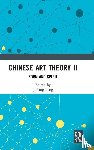  - Chinese Art Theory II