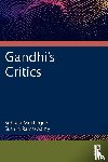 Mukherjee, Subrata, Ramaswamy, Sushila - Gandhi's Critics