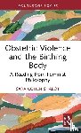 Cohen Shabot, Sara - Obstetric Violence and the Birthing Body