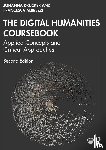 Drucker, Johanna (UCLA, Albrezzi, Francesca - The Digital Humanities Coursebook