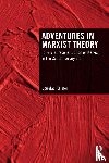Kellner, Douglas (University of California Los Angeles - Adventures in Marxist Theory