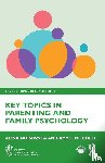 Morawska, Alina, Mitchell, Amy - Key Topics in Parenting and Family Psychology