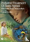  - Pediatric Treatment of Sleep Apnea