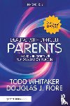 Whitaker, Todd (Indiana State University, Fiore, Douglas J. (Ashland University - Dealing with Difficult Parents (Teacher Edition)