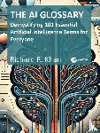 Khan, Richard - The AI Glossary