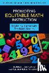 Gonzalez, Monica L., Mickle Moldavan, Alesia - Promoting Equitable Math Instruction