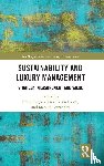  - Sustainability and Luxury Management