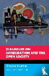 Kukathas, Chandran (Singapore Management University.) - Dialogues on Immigration and the Open Society
