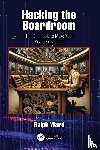 Ward, Ralph - Hacking the Boardroom