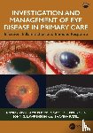 Seal, David V. (London, Pleyer, Uwe, Hennelly, Michelle L., Lawrenson, John G. - Investigation & Management of Eye Disease in Primary Care
