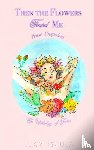 Isaula, Lucy - Then the Flowers Found Me