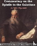 Chrysostom, St John - Commentary on the Epistle to the Galatians