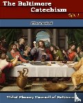 Council, The Third Plenary - Baltimore Catechism No. 1