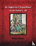 Augustine, St - St. Augustine's Expositions on the Psalms 1 - 20