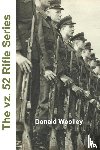 Woolley, Donald - The vz. 52 Rifle Series