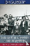 Galsworthy, John - End of the Chapter