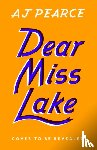 Pearce, AJ - Dear Miss Lake