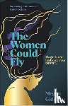 Giddings, Megan - The Women Could Fly