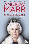 Marr, Andrew - The Diamond Queen