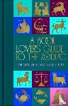  - A Book Lover's Guide to the Zodiac