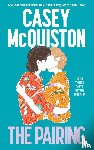 McQuiston, Casey - The Pairing