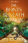 Klune, TJ - The Bones Beneath My Skin